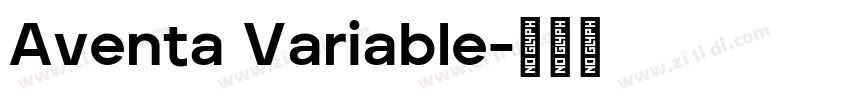 Aventa Variable字体转换